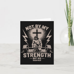 Not By My Strength But His Funny Christian Workout Card