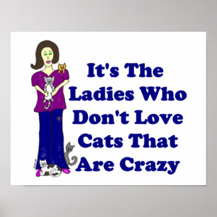 (Not Crazy) Cat Lady Poster