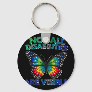 Not disabilities are visible autism awarenessNot d Key Ring