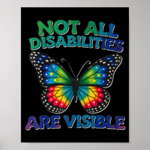 Not disabilities are visible autism awarenessNot d Poster