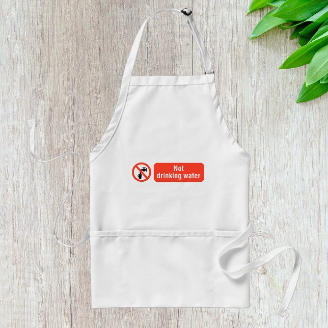 Not Drinking Water Safety Sign Standard Apron (Creator Uploaded)