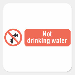 Not Drinking Water Square Sticker