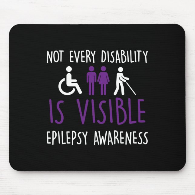 Not Every Disability Is Visible  Mouse Pad (Front)