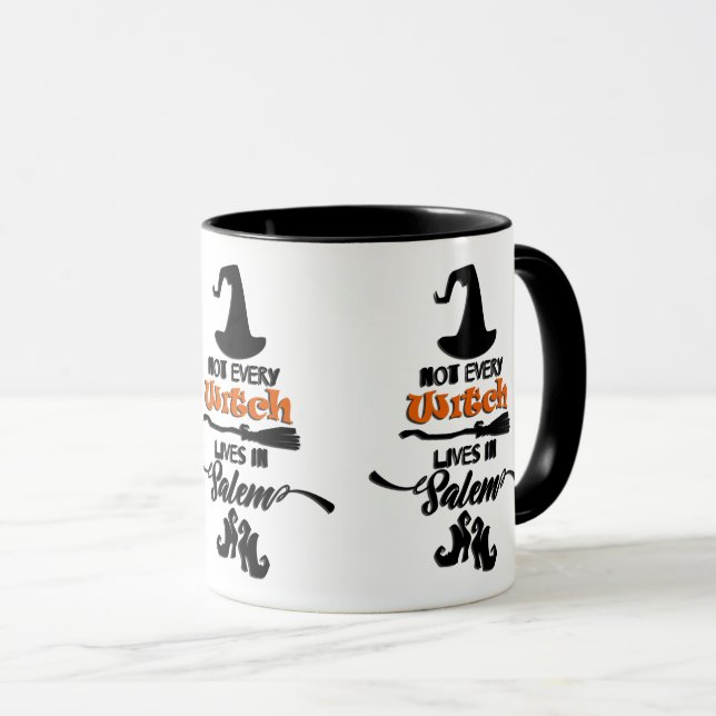 Not Every Witch Lives In Salem Mug (Front Right)