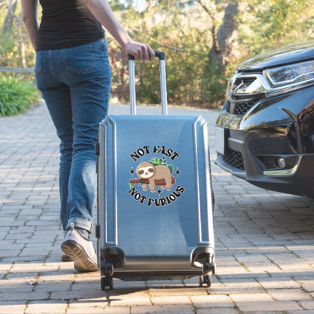 Not Fast Not Furious Funny Cute Sleepy Sloth (Suitcase Insitu)