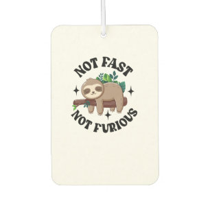 Not Fast Not Furious Funny Cute Sleepy Sloth Car Air Freshener