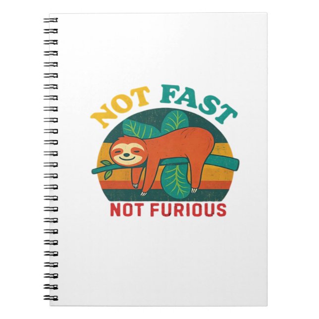 Not Fast Not Furious Funny Sloth Essential T-Shirt Notebook (Front)