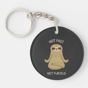 Not Fast Not Furious Key Ring