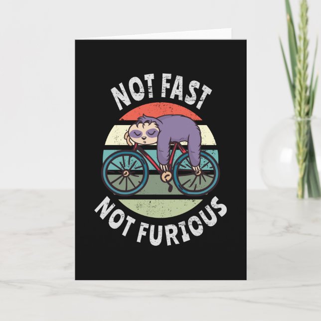 Not Fast Not Furious lazy sloth sleeping bicycle Card (Front)