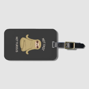 Not Fast Not Furious Luggage Tag