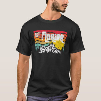 Not Florida You Are Not In Florida If You See Moun T-Shirt