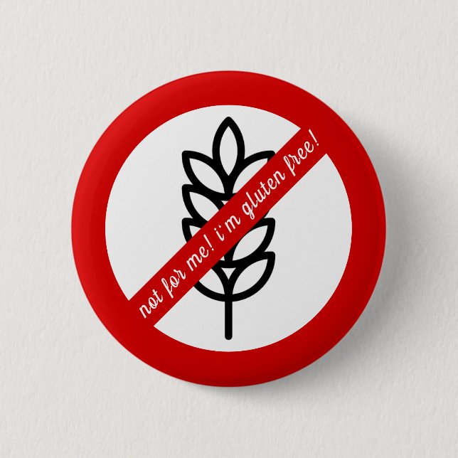 Not for me, i'm gluten free! Kids' Allergy Alert 6 Cm Round Badge (Front)