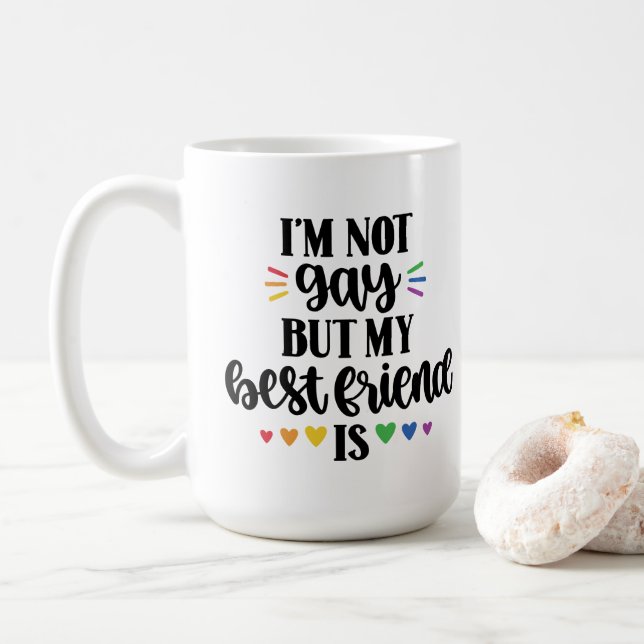 Not Gay My BFF Is Pride Coffee Mug (With Donut)