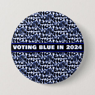 NOT GOING BACK 7.5 CM ROUND BADGE