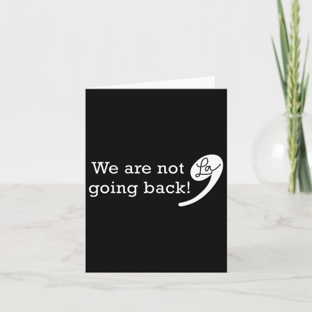 Not Going Back Kamala 2024 Funny For President  Card (Front)