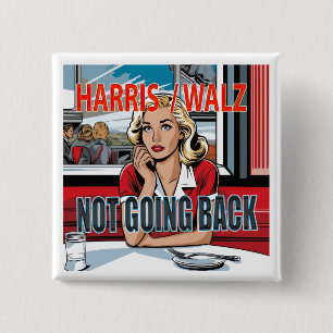 Not Going Back Kamala Button