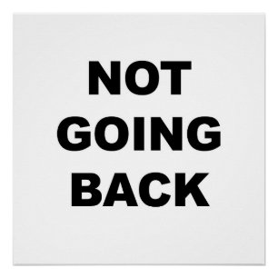 Not Going Back Poster