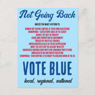 Not going back Vote Blue get out the vote Postcard