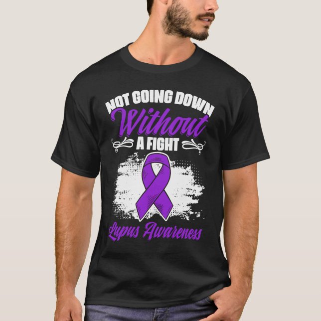 Not Going Down  Lupus Purple Ribbon Lupus Awarenes T-Shirt (Front)