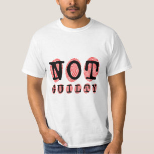 NOT Guilty funny, impressive, elegent T-Shirt