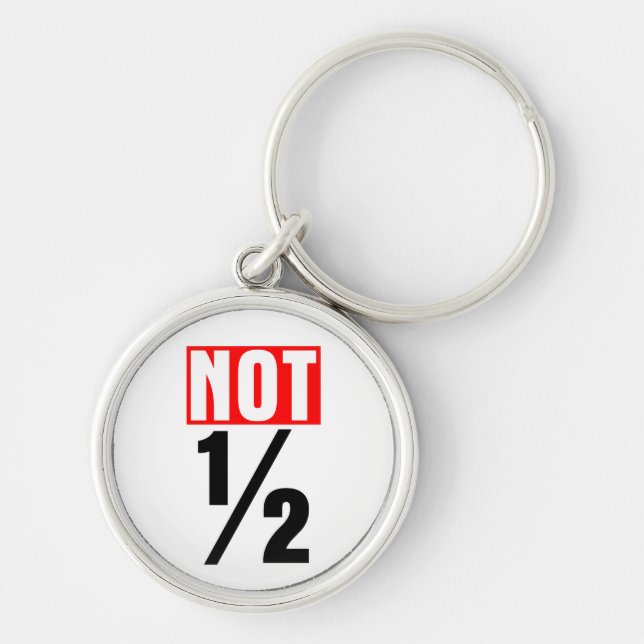 Not Half Key Ring (Front)