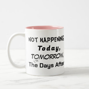 Not Happening Math Probability Procrastination Two-Tone Coffee Mug