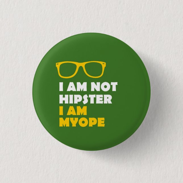 Not Hipster 3 Cm Round Badge (Front)