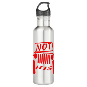 Not His 4x4 #USAPatriotGraphics © 710 Ml Water Bottle