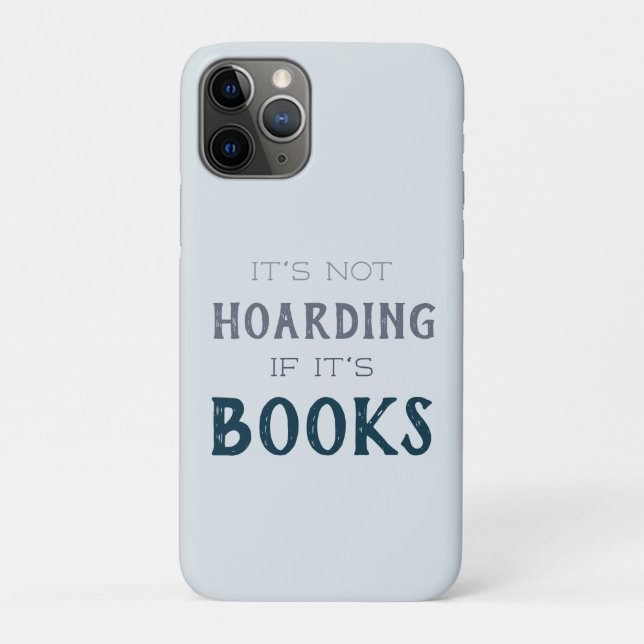 "Not Hoarding if it's Books" Funny Book Lover Read Case-Mate iPhone Case (Back)