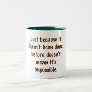 Not Impossible Mug