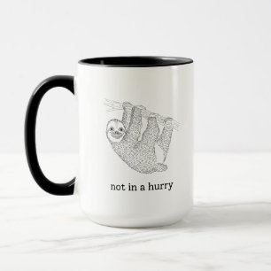 not in a hurry mug