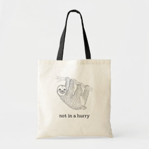 Not in a Hurry Tote Bag