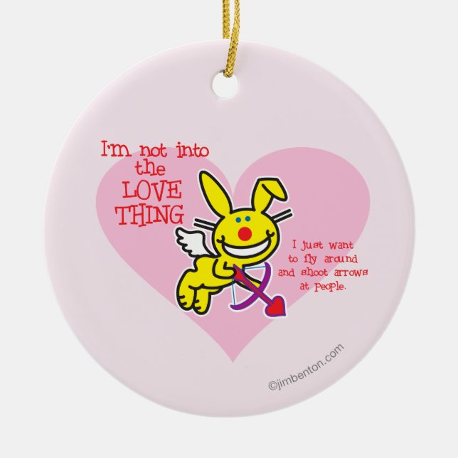 Not Into The Love Thing Ceramic Tree Decoration (Front)