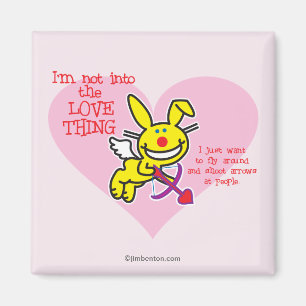 Not Into The Love Thing Magnet