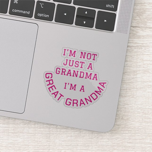 Not Just A Grandma I'm A GREAT GRANDMA Typography (Detail)