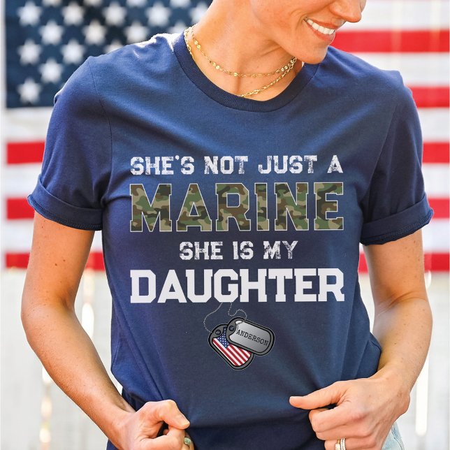 Not Just A Marine My Daughter Military Custom Name T-Shirt (Marines daughter Custom name dog tags matching mom dad family boot camp graduation navy blue t-shirt)