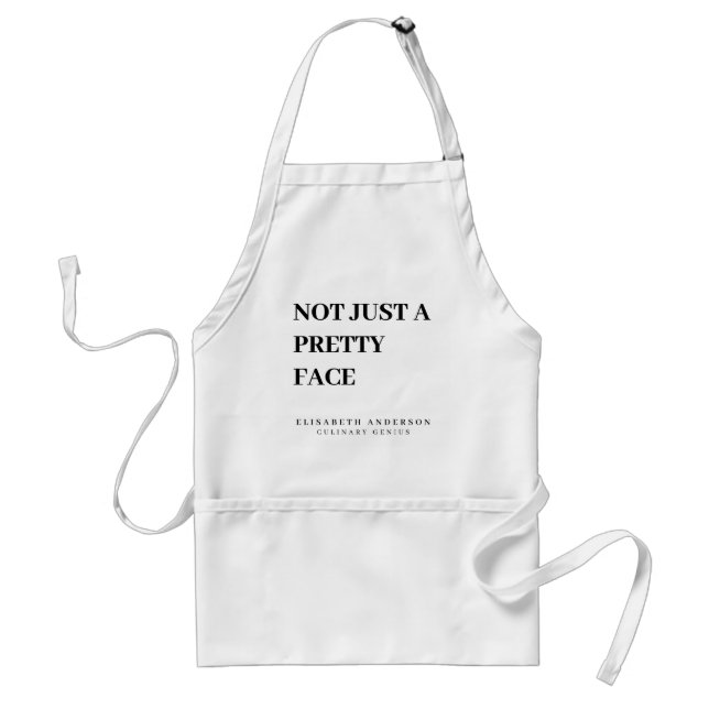 Not Just A Pretty Face, Culinary Genius Standard Apron (Front)