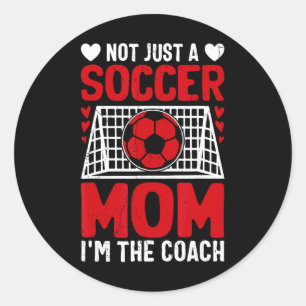 Not Just A Soccer Mum I'm The Coach Valentines Day Classic Round Sticker