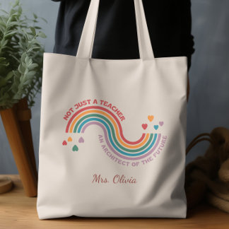 Not Just A Teacher, An Architect of the Future  Tote Bag