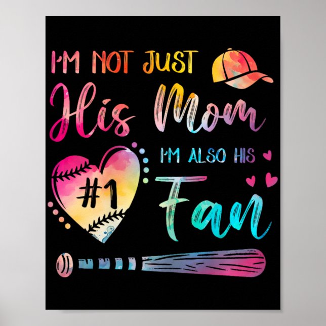 Not Just His Mum Im His Number One Baseball Tie-dy Poster (Front)