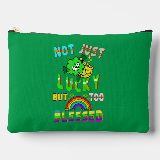 Not Just Lucky But Too Blessed Accessory Pouch (Front)