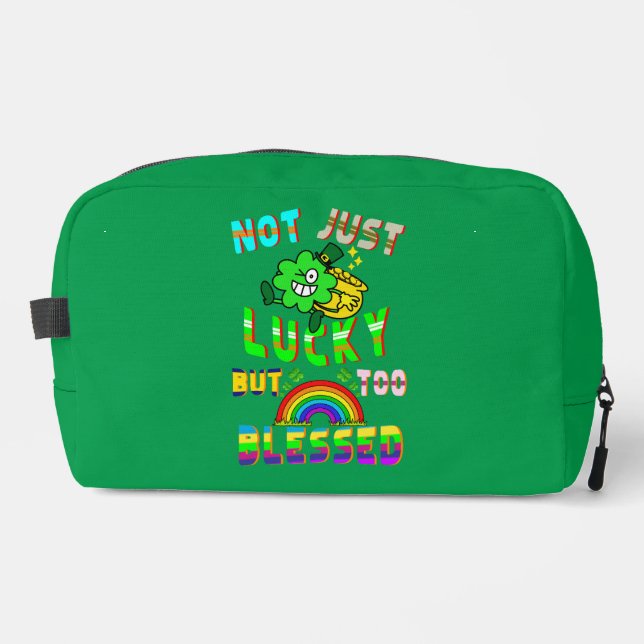 Not Just Lucky But Too Blessed Dopp Kit (Front)