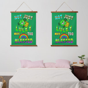 Not Just Lucky But Too Blessed Hanging Tapestry