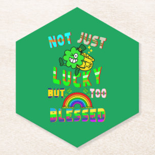 Not Just Lucky But Too Blessed Paper Coaster