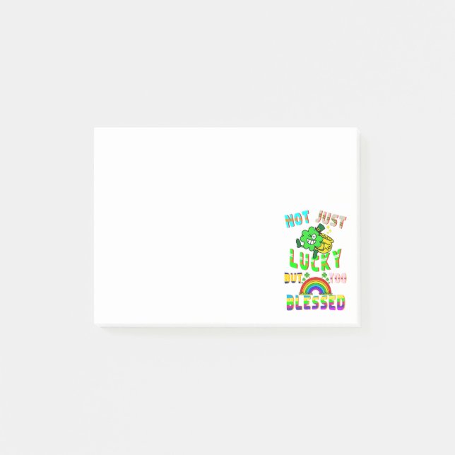 Not Just Lucky But Too Blessed Post-it Notes (Front)