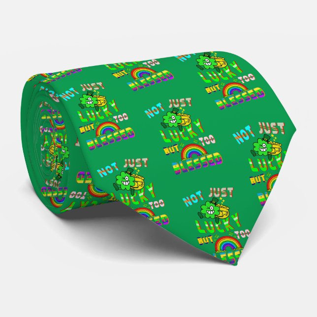 Not Just Lucky But Too Blessed Tie (Rolled)