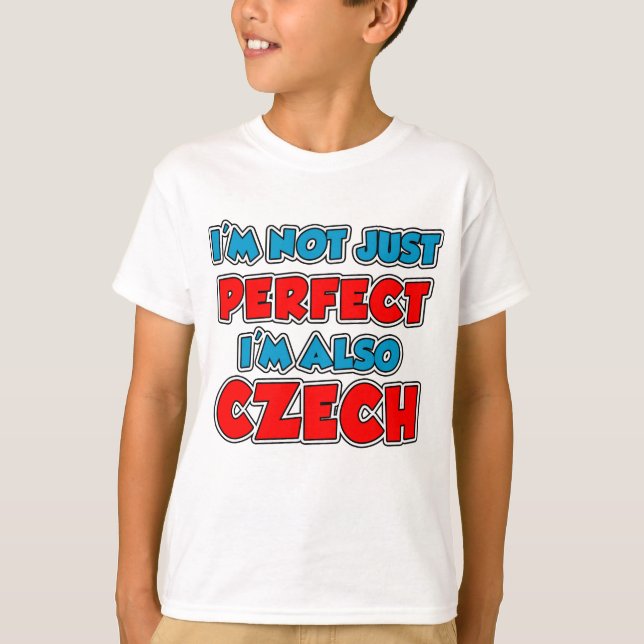 Not Just Perfect Czech T-Shirt (Front)