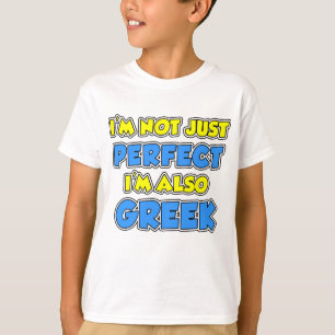 Not Just Perfect Greek T-Shirt