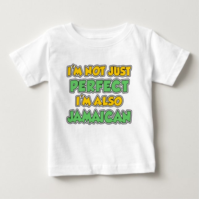 Not Just Perfect Jamaican Baby T-Shirt (Front)