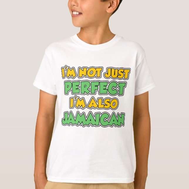 Not Just Perfect Jamaican T-Shirt (Front)